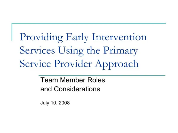 providing early intervention services using the primary service provider approach