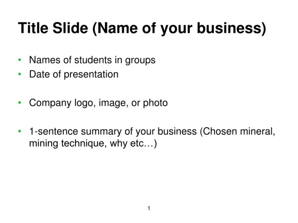 Title Slide ( Name of your business)