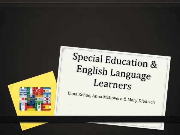 Special Education &amp; English Language Learners