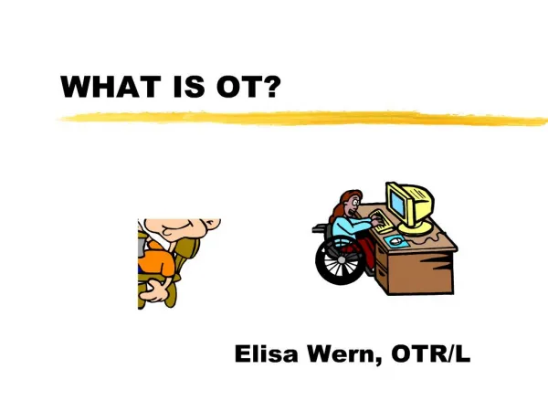 what is ot