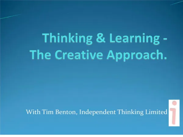 thinking learning - the creative approach.