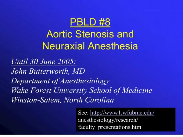 pbld 8 aortic stenosis and neuraxial anesthesia