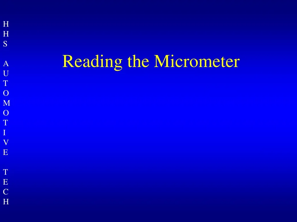 reading the micrometer