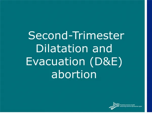 second-trimester dilatation and evacuation de abortion