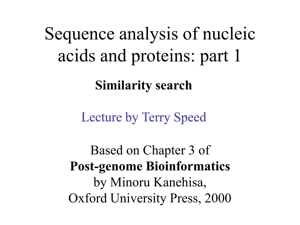 sequence analysis of nucleic acids and proteins part 1