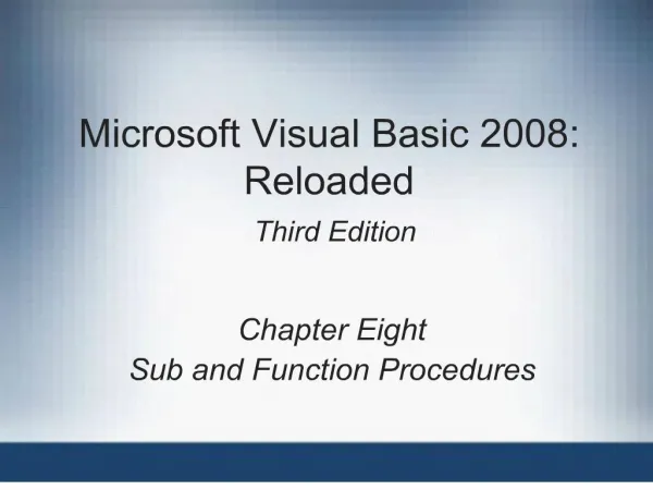 microsoft visual basic 2008: reloaded third edition