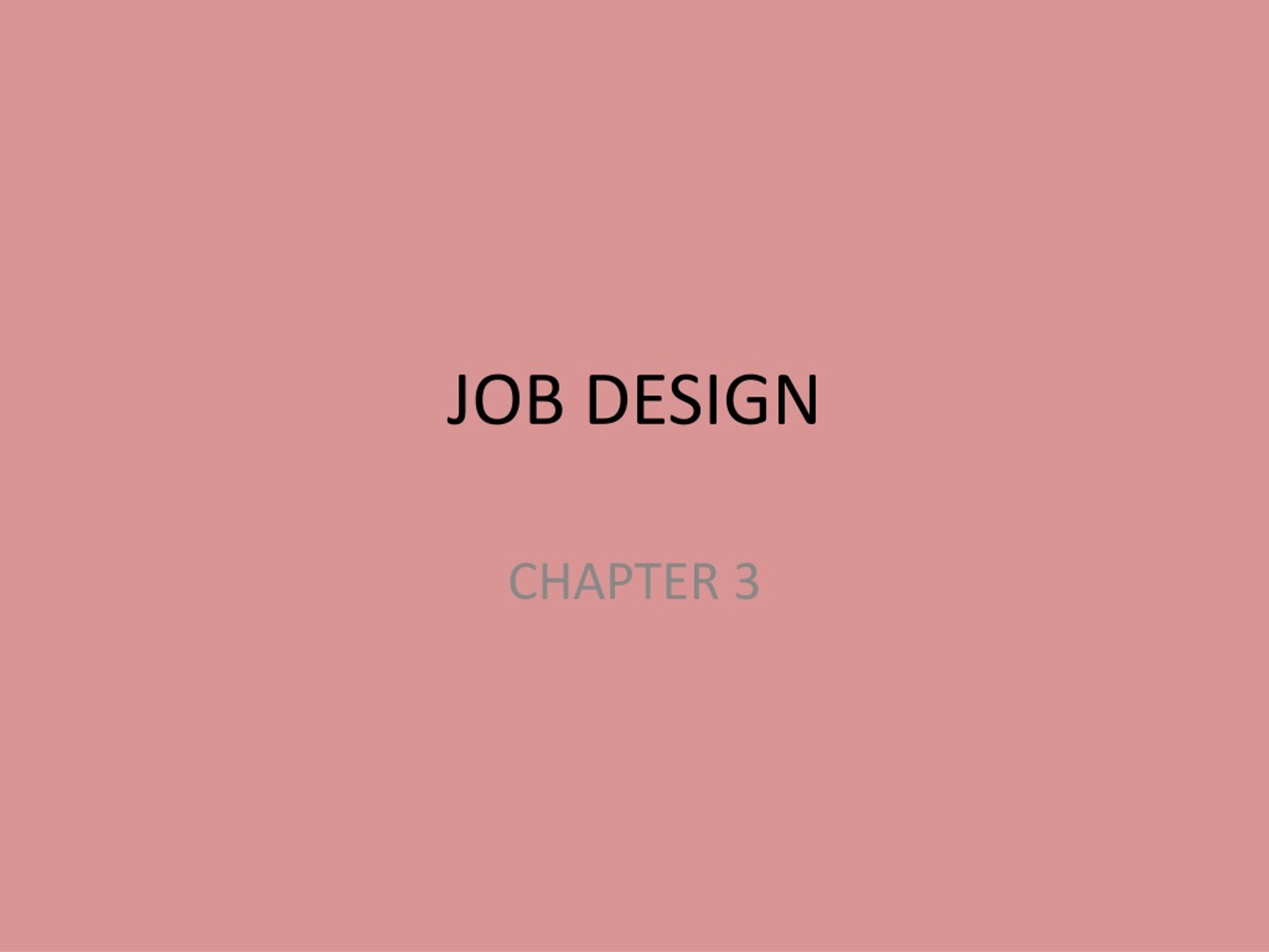 PPT - JOB DESIGN PowerPoint Presentation, free download - ID:157978