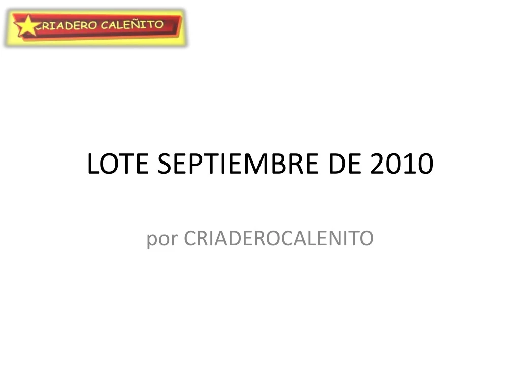 lote septiembre de 2010