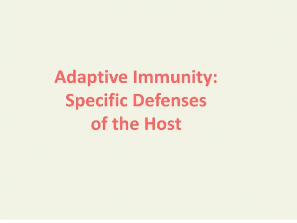 innate immunity: defenses against any pathogen. adaptive immunity: specific antibody and lymphocyte response to an antig