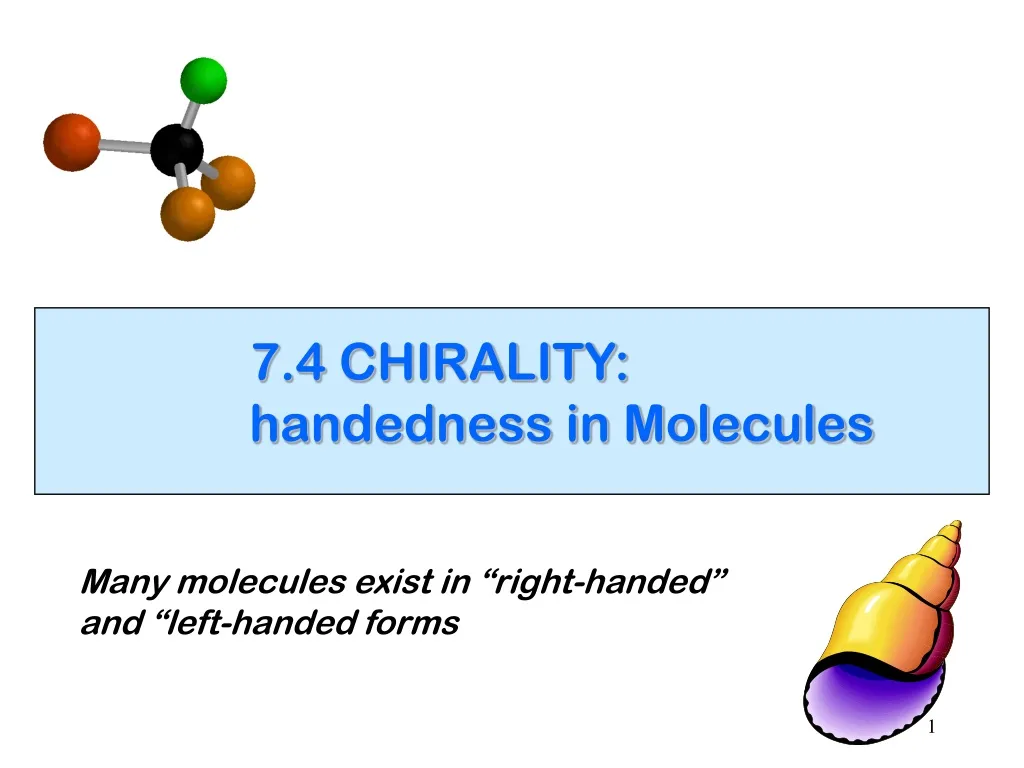 7 4 chirality handedness in molecules