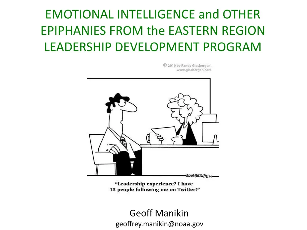 emotional intelligence and other epiphanies from the eastern region leadership development program