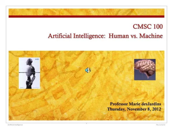 CMSC 100 Artificial Intelligence: Human vs. Machine