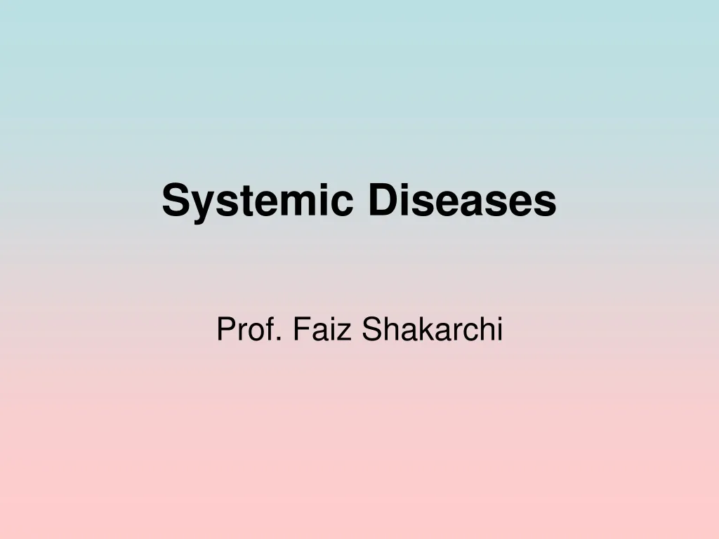 systemic diseases