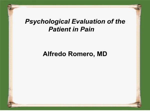 psychological evaluation of the patient in pain