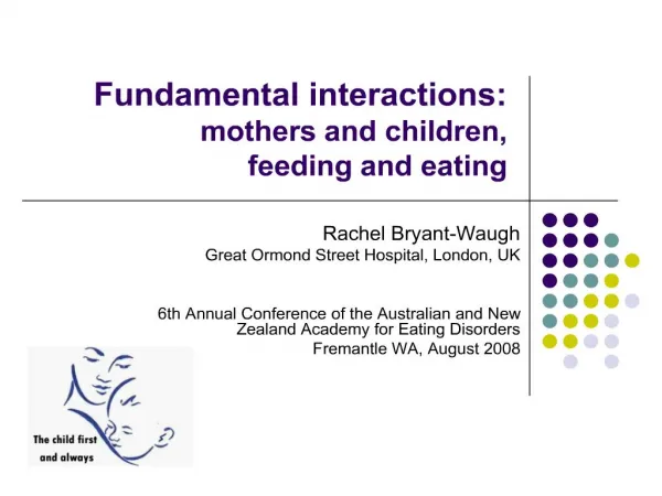 fundamental interactions: mothers and children, feeding and eating