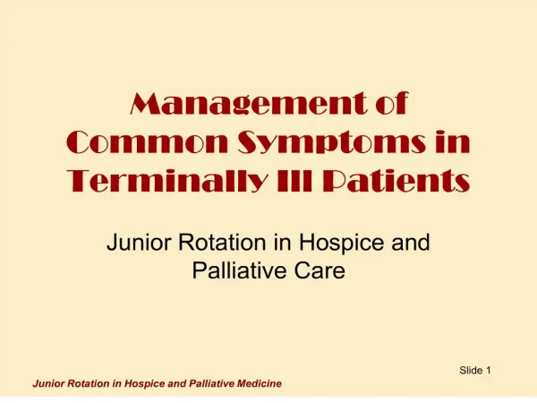 management of common symptoms in terminally ill patients