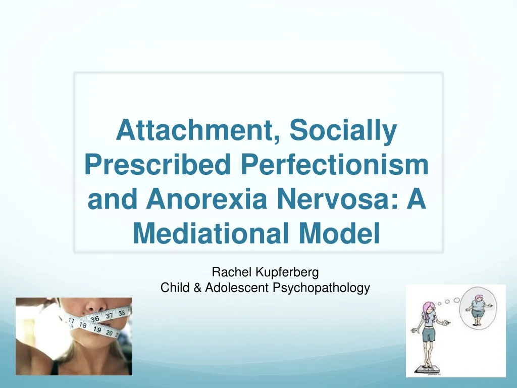 attachment socially prescribed perfectionism and anorexia nervosa a mediational model