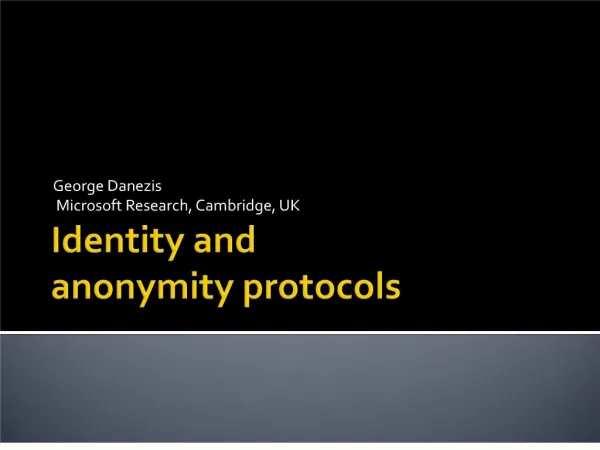 identity and anonymity protocols