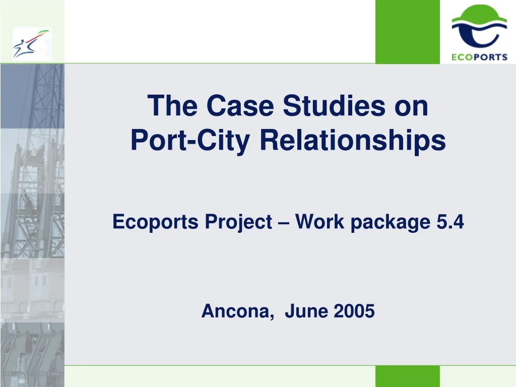 the case studies on port city relationships
