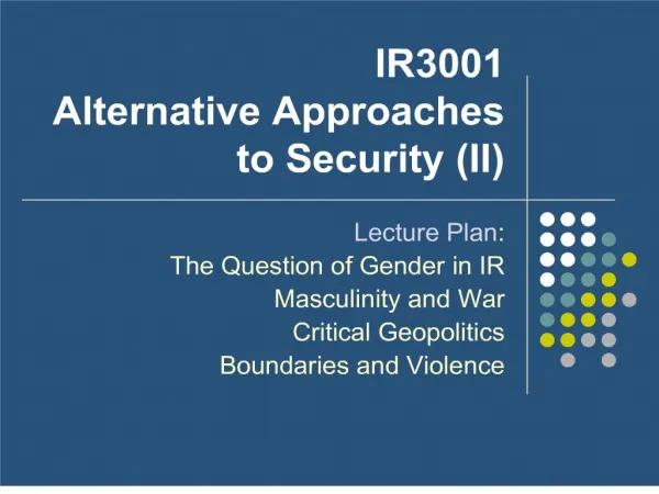 ir3001 alternative approaches to security ii