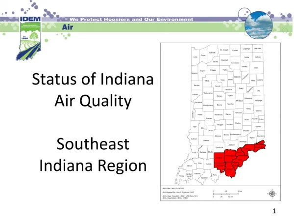 Status of Indiana Air Quality Southeast Indiana Region