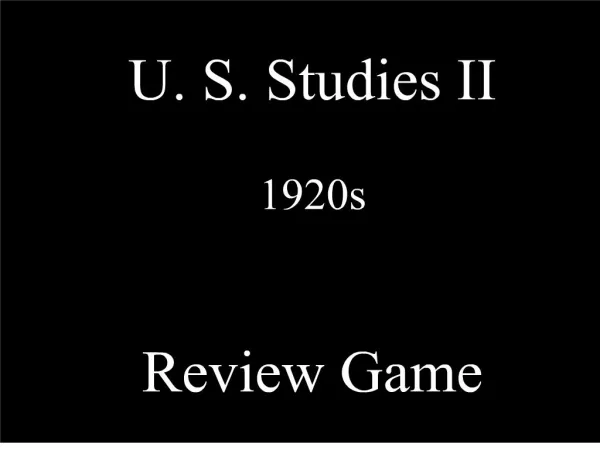 u. s. studies ii 1920s review game