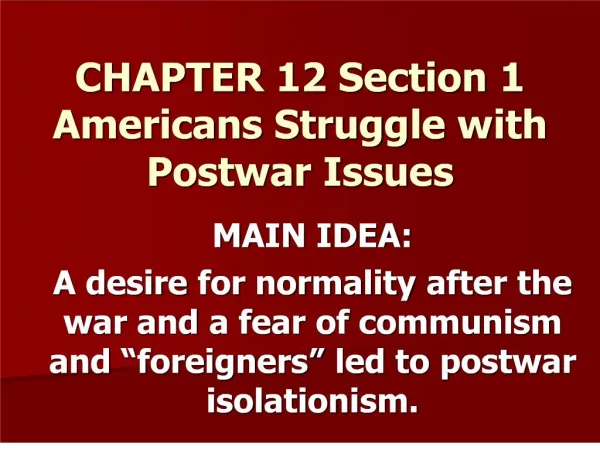 chapter 12 section 1 americans struggle with postwar issues