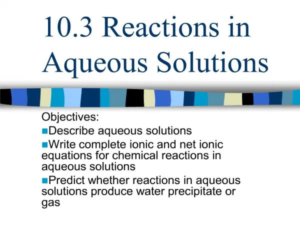 10.3 reactions in aqueous solutions
