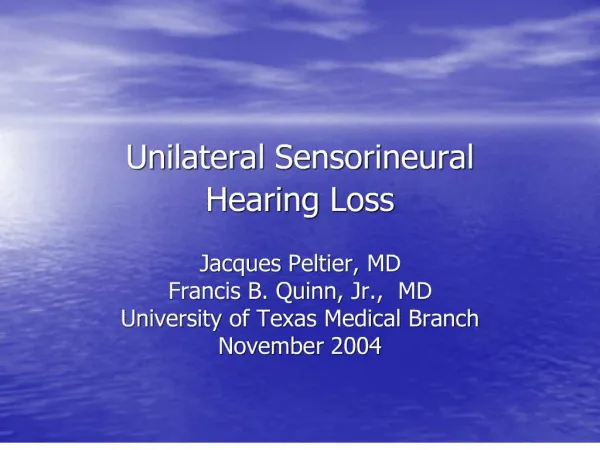 unilateral sensorineural hearing loss