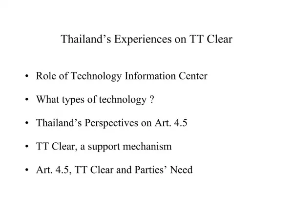 Thailand’s Experiences on TT Clear