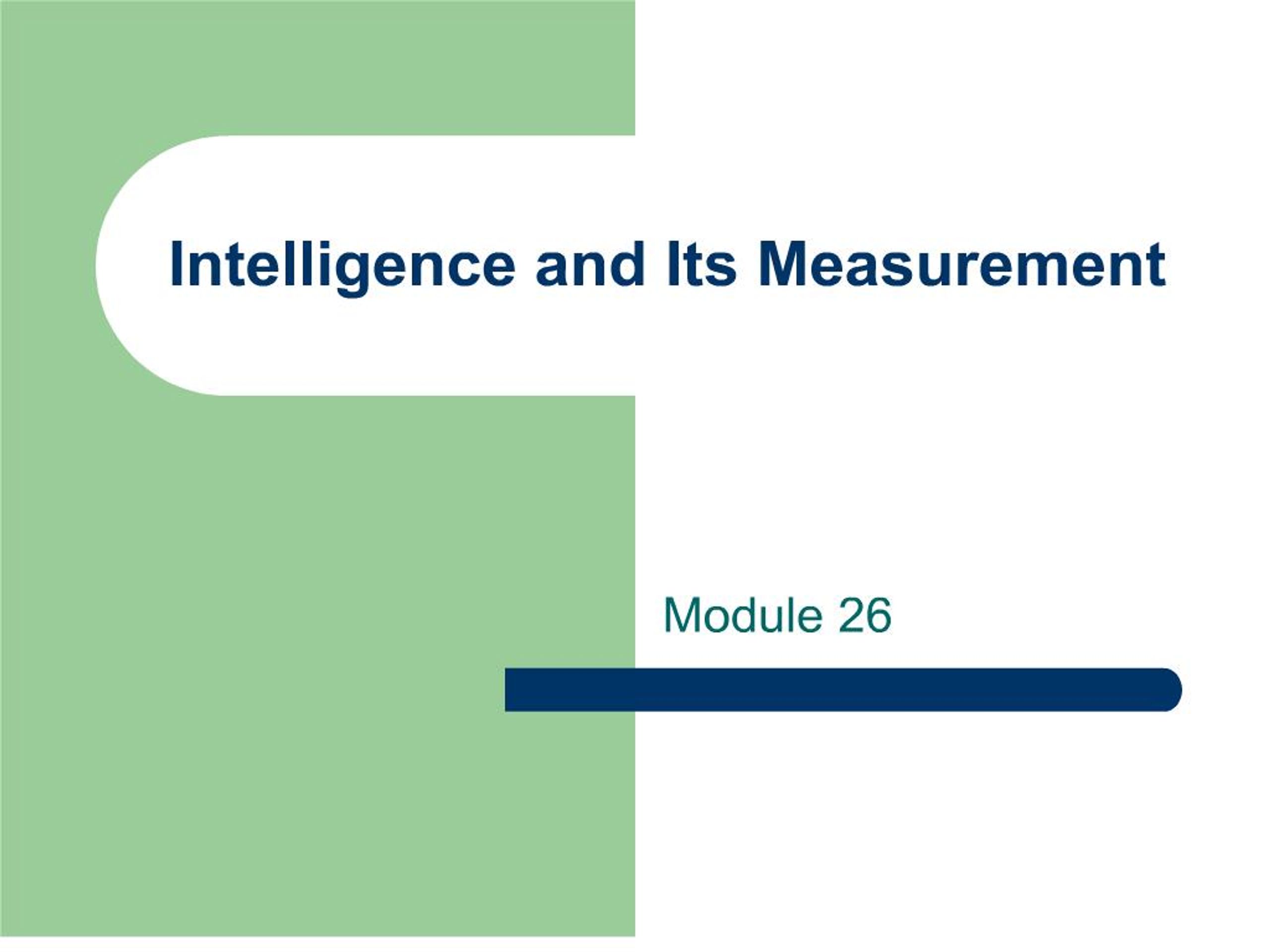 PPT - intelligence and its measurement PowerPoint Presentation, free ...