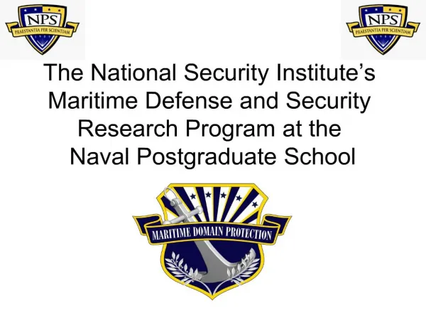 the national security institute s maritime defense and security research program at the naval postgraduate school
