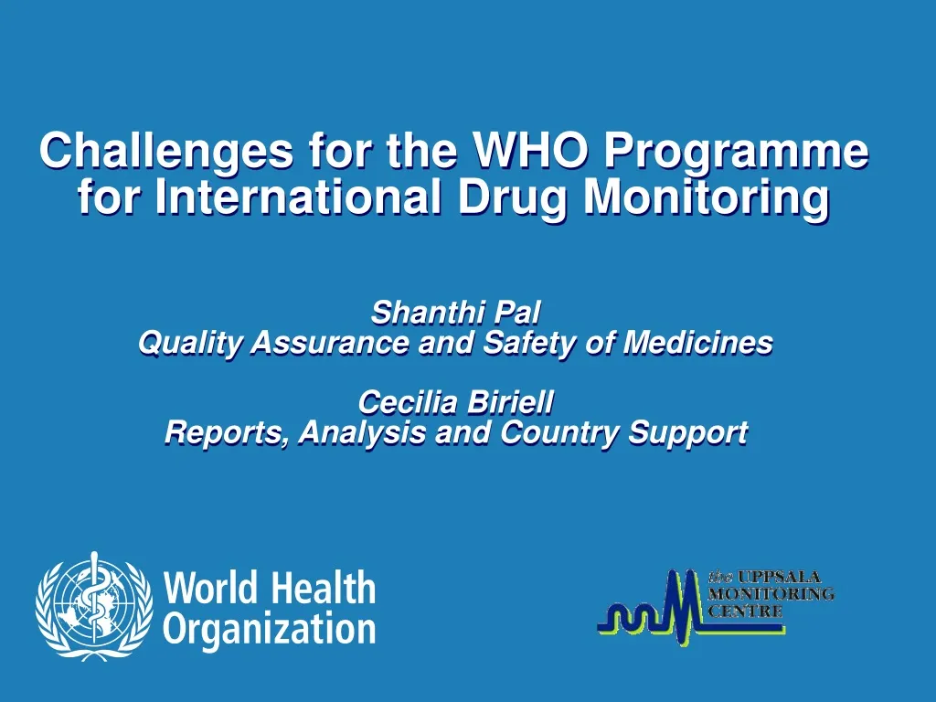 challenges for the who programme