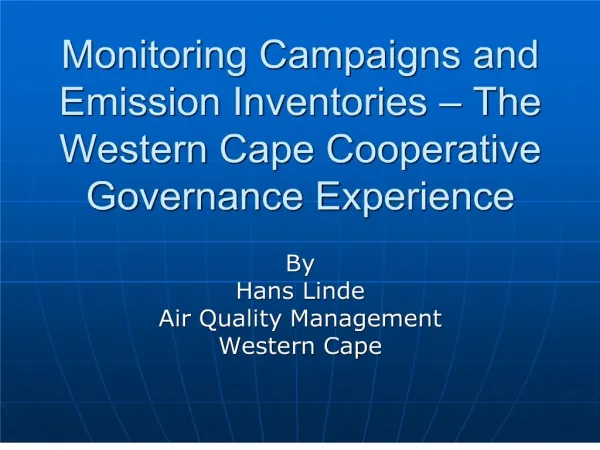monitoring campaigns and emission inventories the western cape cooperative governance experience