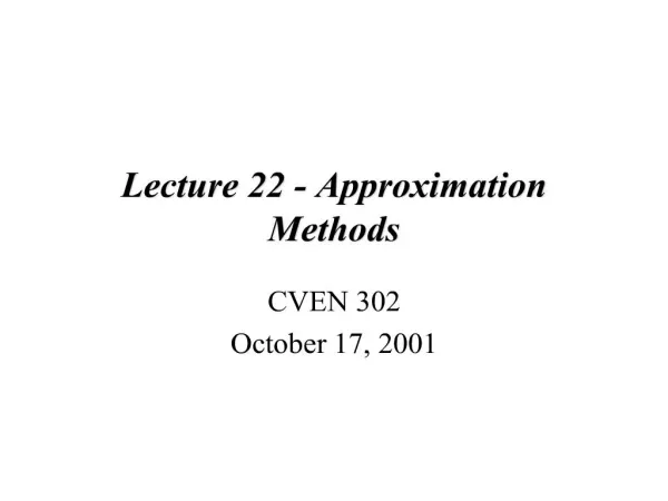 lecture 22 - approximation methods