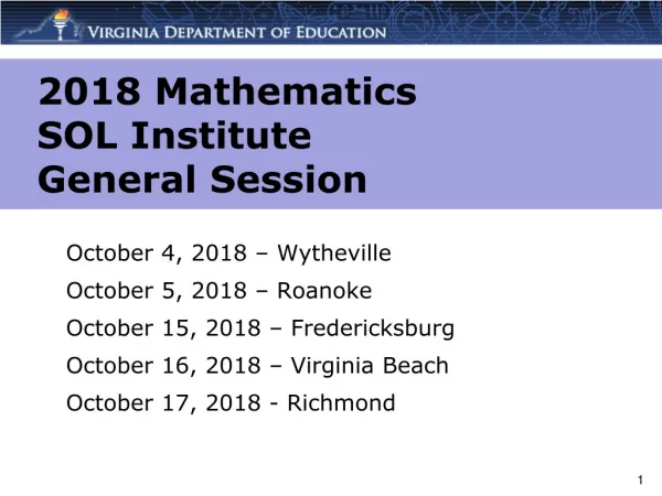 2018 Mathematics SOL Institute General Session