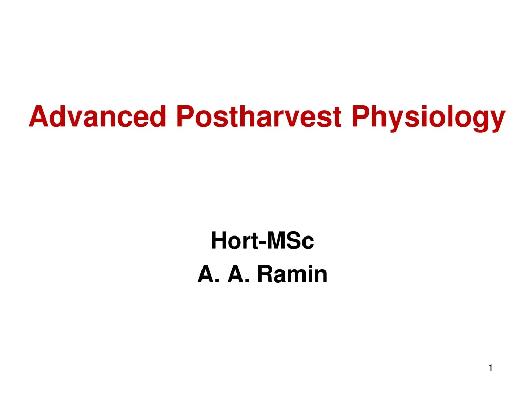 advanced postharvest physiology