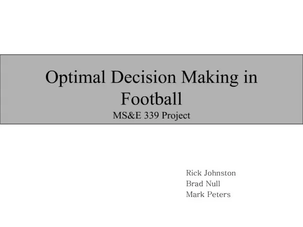 optimal decision making in football mse 339 project