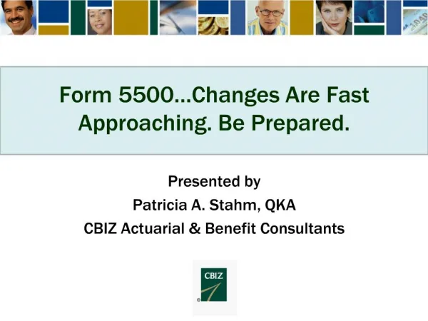 form 5500 changes are fast approaching. be prepared.
