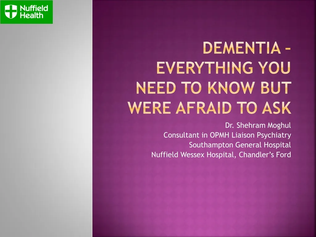 dementia everything you need to know but were afraid to ask
