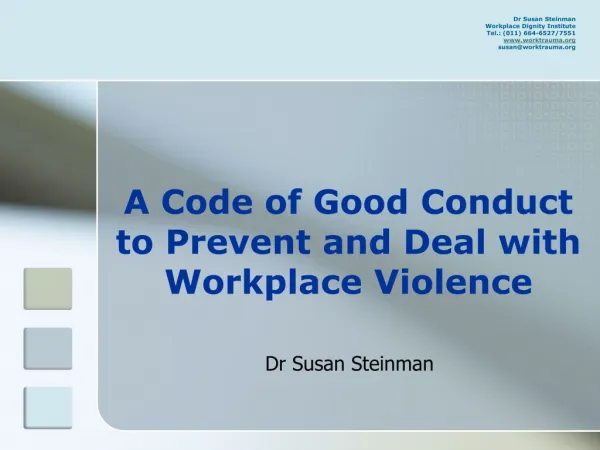 A Code of Good Conduct to Prevent and Deal with Workplace Violence