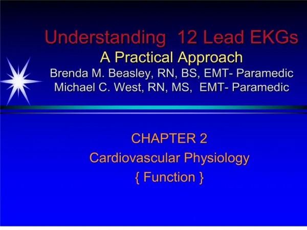 understanding 12 lead ekgs a practical approach brenda m. beasley, rn, bs, emt- paramedic michael c. west,