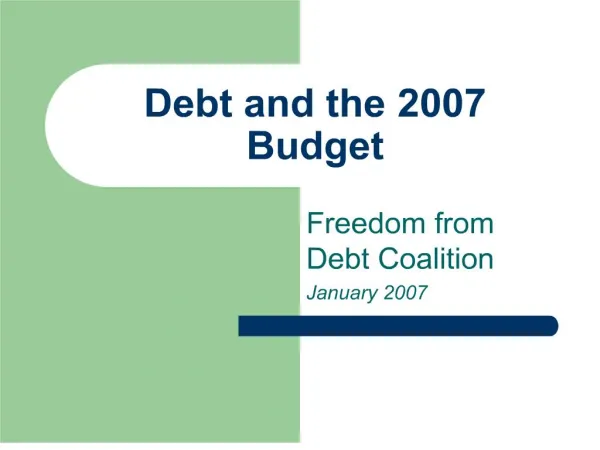debt and the 2007 budget