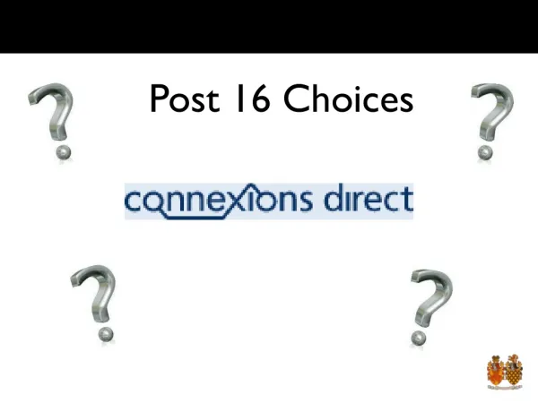 Post 16 Choices