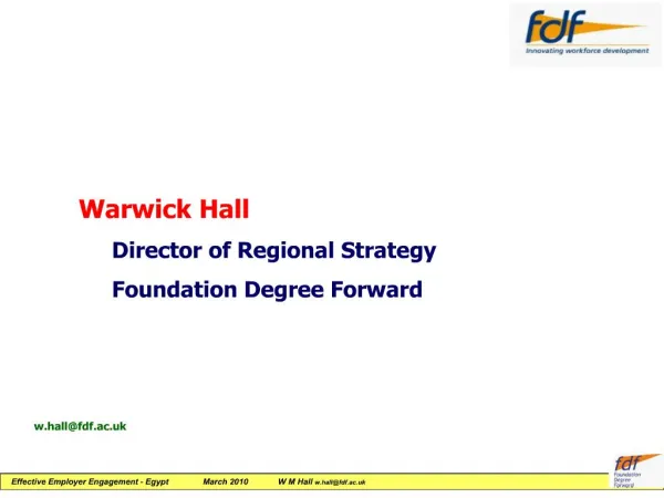 warwick hall director of regional strategy foundation degree forward