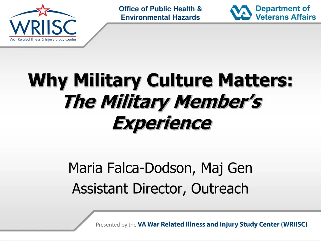 why military culture matters the military member s experience