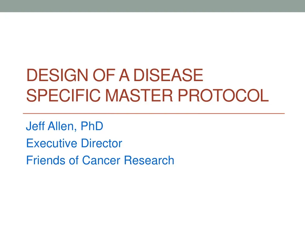 design of a disease specific master protocol