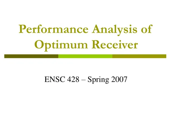 Performance Analysis of Optimum Receiver