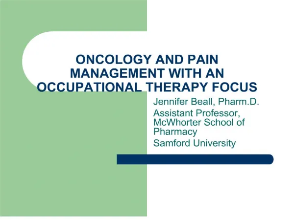 oncology and pain management with an occupational therapy focus