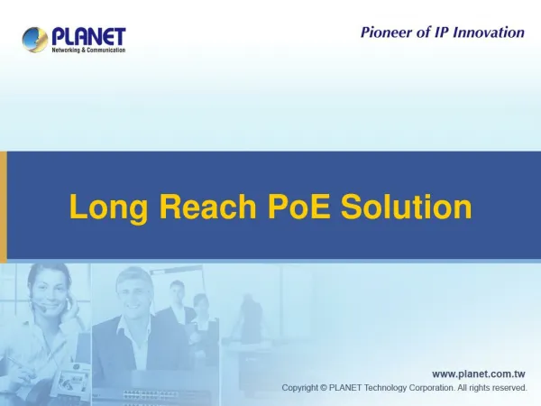 Long Reach PoE Solution